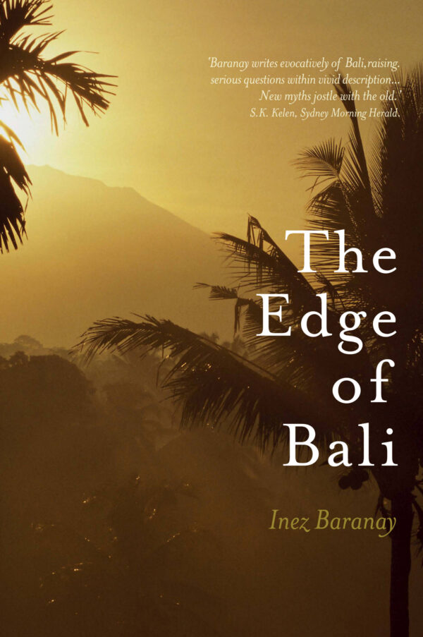 The Edge of Bali and other writings