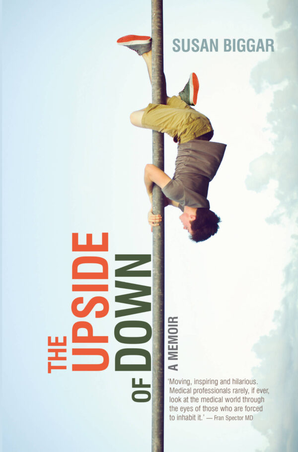 The Upside of Down: A Memoir