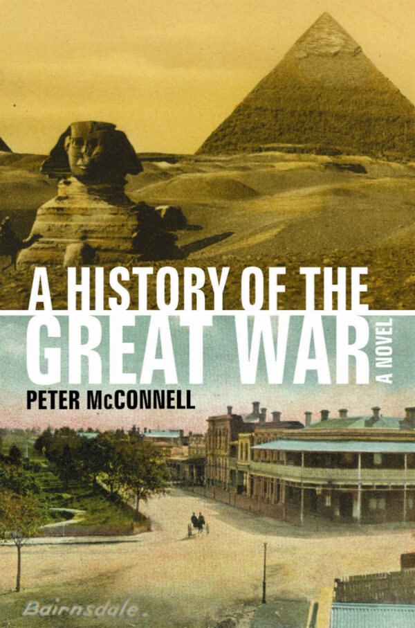 A History of the Great War: A Novel