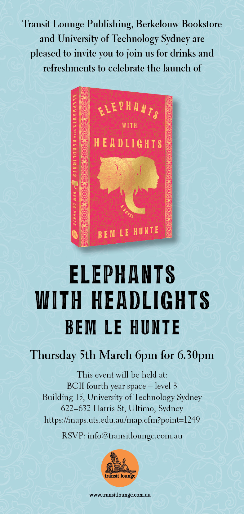 Launch of Elephants with Headlights by Bem Le Hunte