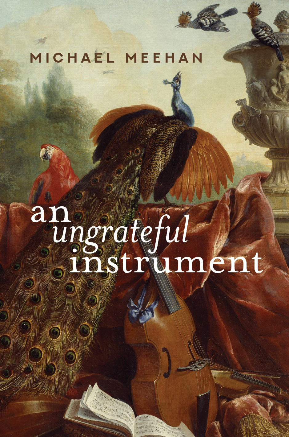 An Ungrateful Instrument